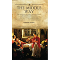 The Middle Way: The Emergence of Modern-Religious Trends in Nineteenth-Century Judaism Responses to Modernity in the Philosophy of Z. H. Chajes, S. R.