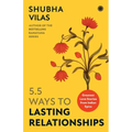 5.5 Ways to Lasting Relationships: Greatest Love Stories from Indian Epics