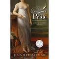 To Conquer Pride: A Pride and Prejudice Variation