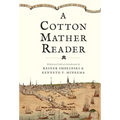Cotton Mather Reader