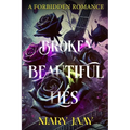 Broken, Beautiful Lies