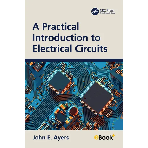 A Practical Introduction to Electrical Circuits