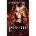 Indebted to the Vampires