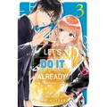 Let's Do It Already!, Vol. 3