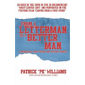 From a Letterman to a Better Man: A Memoir of First Downs and Second Chances