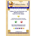 9 Simple Tips and Strategies for Winning the Pick 3 Cash 4 Lottery Games: The Definitive Guide for Learning the Mathematics of Random