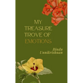 My treasure trove of emotions
