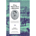 From Huntsville To Appomattox: R. T. Coles's History Of 4Th Regiment,