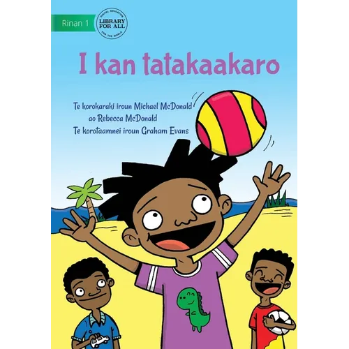 I Like To Play - I kan tatakaakaro (Te Kiribati)