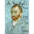 In Van Gogh's Own Words