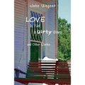Love is Not a Dirty Word