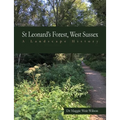 St Leonard's Forest, West Sussex: A Landscape History