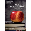 The Potency of the Principalship: Action-Oriented Leadership at the Heart of School Improvement