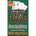 Get the Edge At Low-Limit Texas Hold'em: From the Kitchen to the Cardroom