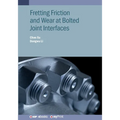 Fretting Friction and Wear at Bolted Joint Interfaces