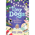 Tiny Dogs: The Sleepover Surprise