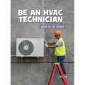 Be an HVAC Technician