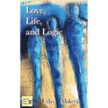 Love, Life, and Logic