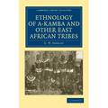 Ethnology of A-Kamba and Other East African Tribes