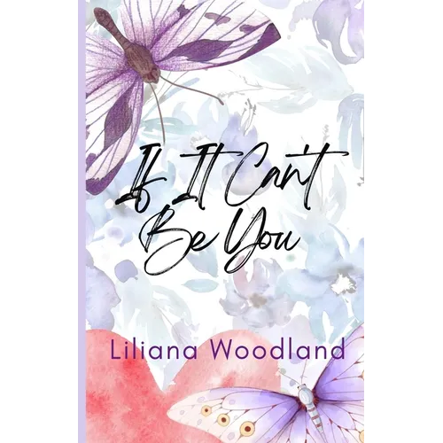 If It Can't Be You