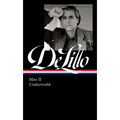 Don Delillo: Mao II & Underworld (Loa #374)