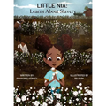 Little Nia: Learns About Slavery