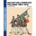 Soldati dell'esercito italiano 1861-1910