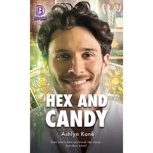 Hex and Candy: Volume 26