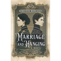 Marriage and Hanging