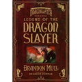 Legend of the Dragon Slayer: The Origin Story of Dragonwatch
