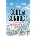 Code of Conduct: Tales of the Roller Coaster of Life