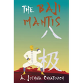 The Baji Mantis