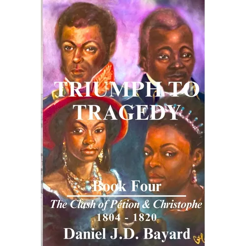 Triumph To Tragedy - Book Four