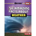 34 Amazing Facts about Weather