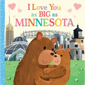 I Love You as Big as Minnesota