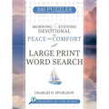Morning & Evening Devotional on Peace and Comfort: Large Print Word Search