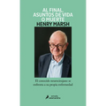 Y Al Final, Asuntos de Vida O Muerte / And Finally: Matters of Life and Death