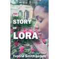 The Story of Lora