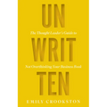 Unwritten: The Thought Leader's Guide to Not Overthinking Your Business Book