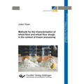 Methods for the characterization of wheat flour and wheat flour dough in the context of frozen processing (Band 5)