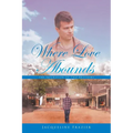 Where Love Abounds: The Separation of Two Brothers