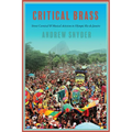 Critical Brass: Street Carnival and Musical Activism in Olympic Rio de Janeiro