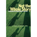 Not the Whole Story: Challenging the Single Mother Narrative