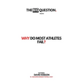 Why Do Most Athletes Fail?