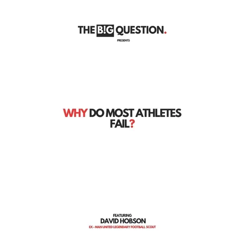 Why Do Most Athletes Fail?