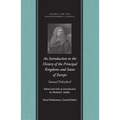 An Introduction to the History of the Principal Kingdoms and States of Europe