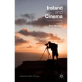 Ireland and Cinema: Culture and Contexts