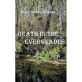 Death in the Everglades