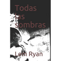 Todas las sombras
