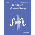 The Magic of Music Theory Pre-Reading A: Viola